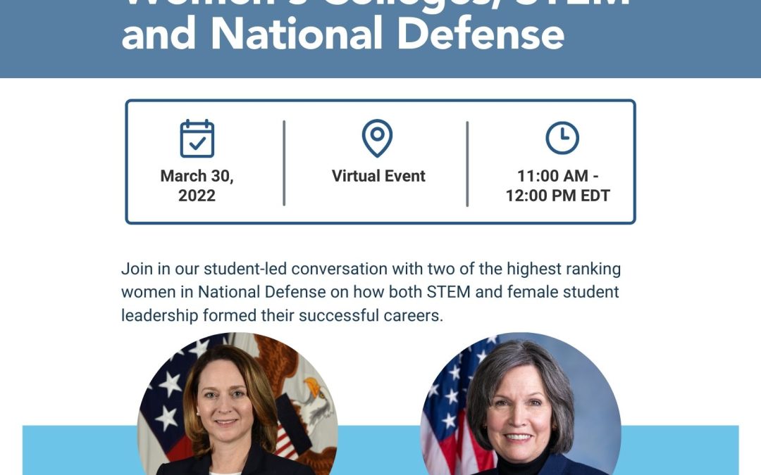 A Covalent Bond: Women’s Colleges, STEM and National Defense